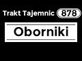 Trakt Tajemnic - Oborniki (878/1001)